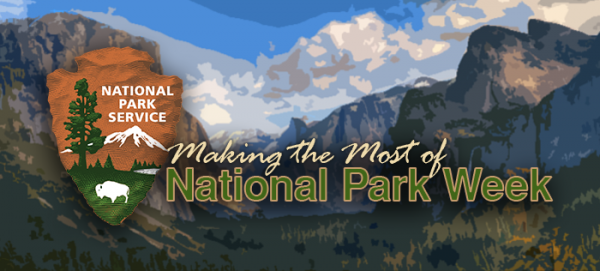 Making the Most of National Park Week